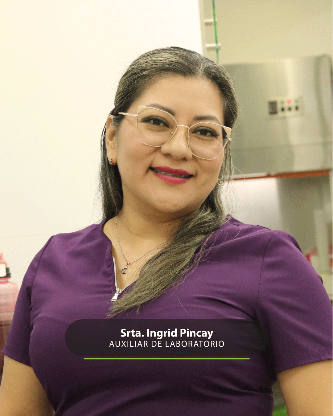 Srta. Ingrid Pincay — Auxiliar de Laboratorio